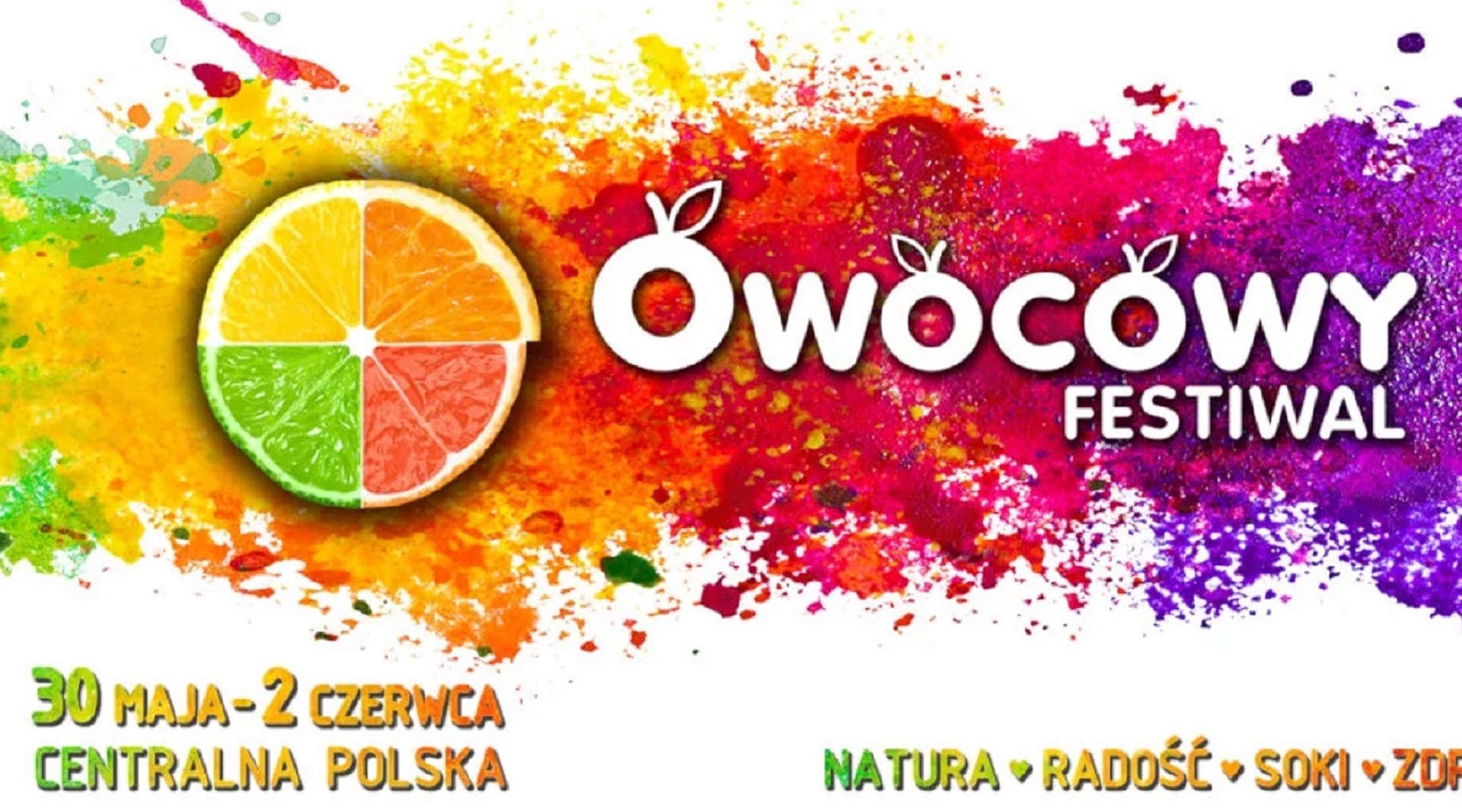 OWOCOWY FESTIWAL – OŻYWIENIE CIAŁA I DUCHA