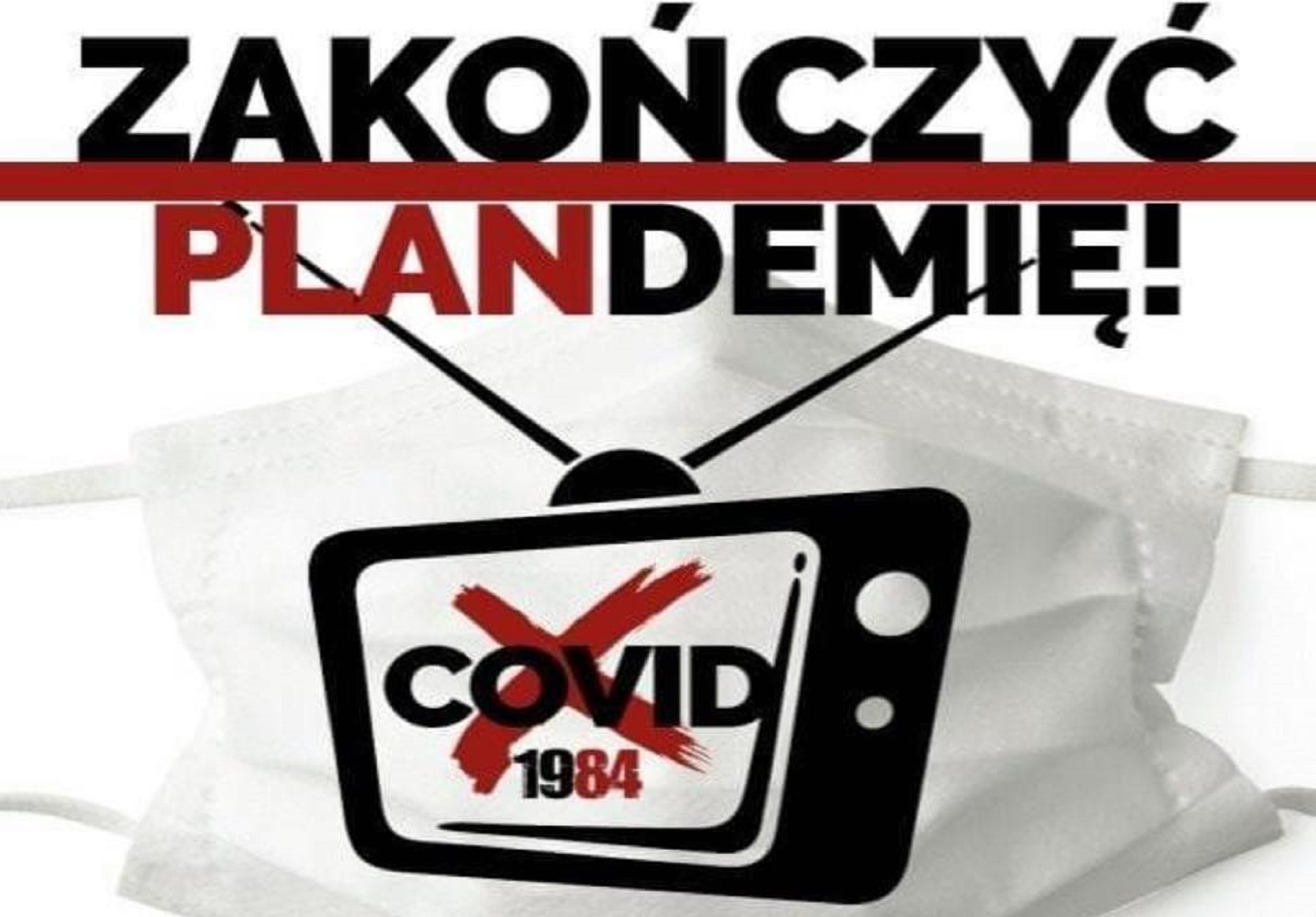 DOŁĄCZ DO PROTESTU „ZAKOŃCZYĆ PLANDEMIĘ!”