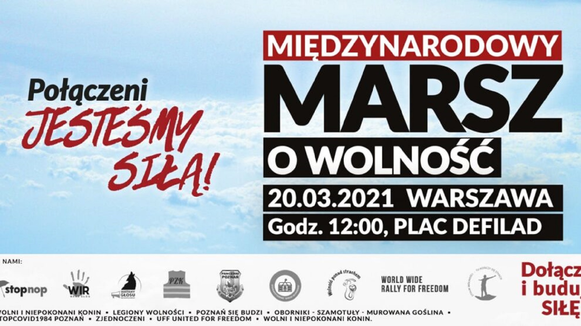 MIĘDZYNARODOWY MARSZ O WOLNOŚĆ – POŁĄCZENI JESTEŚMY SIŁĄ!